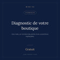 Diagnostic de votre boutique, Bien Vu