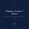 Réglages Google et balises, Bien Vu