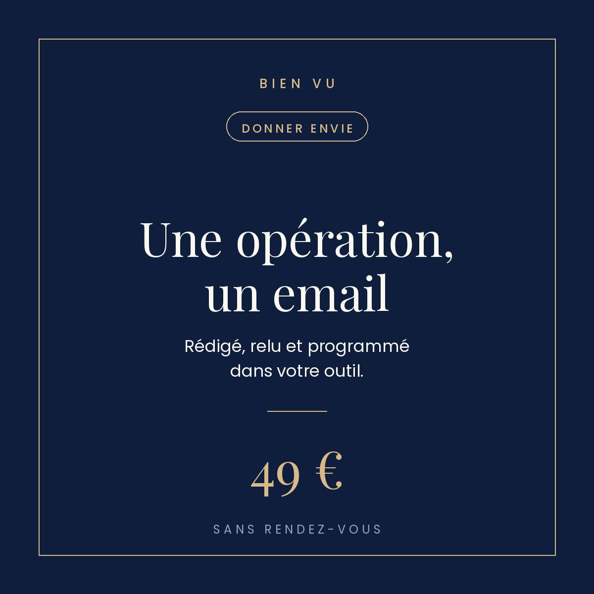 Campagne email ponctuelle, Bien Vu